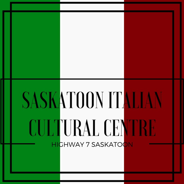 Italian Speaking Organizations in Canada - Italian Canadian Association of Saskatoon - Saskatoon Italian Cultural Centre